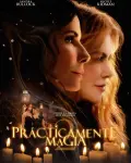 Prácticamente magia 2 (2026)
